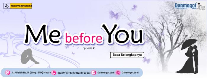 Me Before You Eps 1